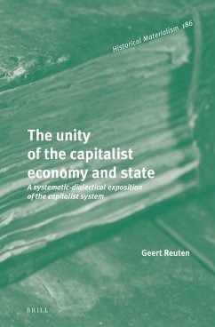 The Unity of the Capitalist Economy and State - Reuten, Geert