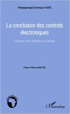 La conclusion des contrats électroniques