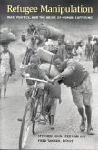 Refugee Manipulation (eBook, PDF)