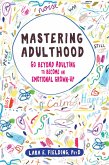 Mastering Adulthood (eBook, ePUB)