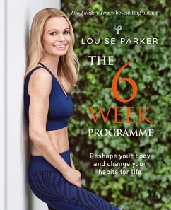 Cover Louise Parker: The 6 Week Programme (eBook, ePUB)