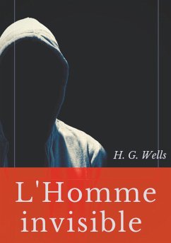 L'Homme invisible - Wells, H. G.