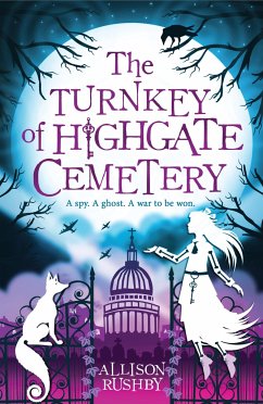 The Turnkey of Highgate Cemetery - Rushby, Allison