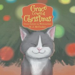 Grace Comes at Christmas: Grace Kommt Zu Weihnachten - M J McCluskey