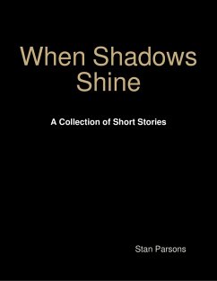 When Shadows Shine (eBook, ePUB) - Parsons, Stan