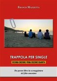 Trappola per single (eBook, ePUB)