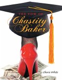 The Vow of Chastity Baker (eBook, ePUB)