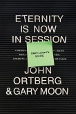 Eternity Is Now in Session Participant's Guide (eBook, ePUB)