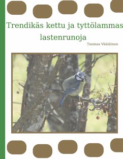 Trendikäs kettu ja tyttölammas - Väätäinen, Tuomas