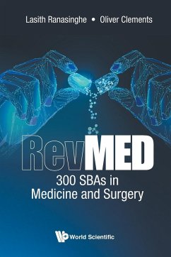 Revmed: 300 Sbas in Medicine and Surgery - Ranasinghe, Lasith; Clements, Oliver