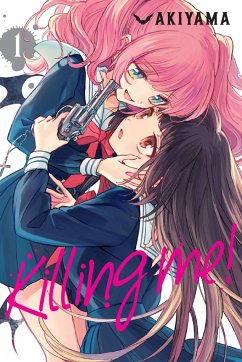 Killing Me!, Vol. 1 - Akiyama