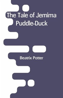 The Tale of Jemima Puddle-Duck - Potter, Beatrix