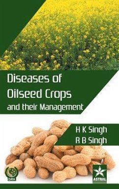 Diseases of Oilseed Crops and their Management