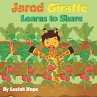 Jarod Giraffe Learns to Share - Bild 1