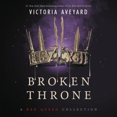 Broken Throne: A Red Queen Collection - Aveyard, Victoria