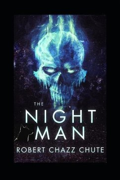 The Night Man - Chute, Robert Chazz