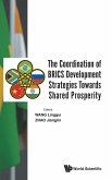 COORDINATION BRICS DEVELOP STRATE TOWARDS SHARE PROSPERITY