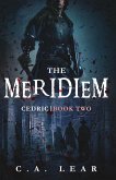 The Meridiem: Cedric, Book 2 (eBook, ePUB)