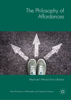 The Philosophy of Affordances (eBook, PDF) - Heras-Escribano, Manuel