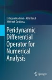 Peridynamic Differential Operator for Numerical Analysis (eBook, PDF)