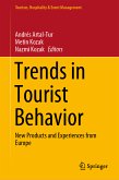 Trends in Tourist Behavior (eBook, PDF)