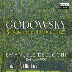 Godowsky:Studies On Chopin Op.25 - Delucchi,Emanuele
