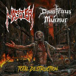 Total Destruction - Disastous Murmur/Master