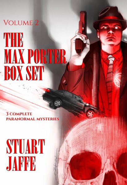 The Max Porter Box Set: Volume 2 (Max Porter Paranormal Mysteries Box Set, #2) (eBook, ePUB)
