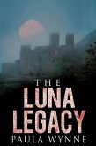 The Luna Legacy (Torcal Trilogy, #3) (eBook, ePUB)