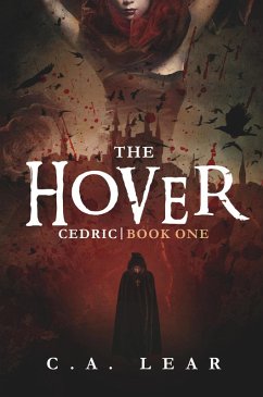 The Hover: Cedric, Book 1 (eBook, ePUB) - Lear, C. A.