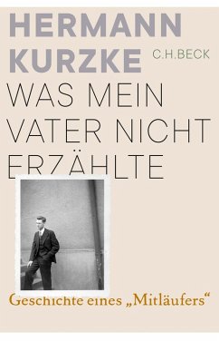 Was mein Vater nicht erzählte (eBook, ePUB) - Kurzke, Hermann