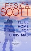 I'll Be Home For Christmas (Coming Home, #2) (eBook, ePUB)