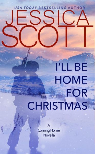 I'll Be Home For Christmas (Coming Home, #2) (eBook, ePUB)