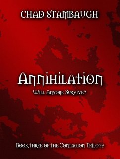 Cover Annihilation (Contagion Series, #3) (eBook, ePUB)