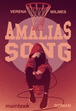 Amalias Song - Wilmes, Verena