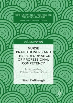 Nurse Practitioners and the Performance of Professional Competency - Defibaugh, Staci