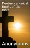 Deuterocanonical Books of the Bible / Apocrypha (eBook, ePUB)