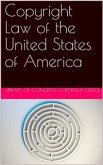 Copyright Law of the United States of America / Contained in Title 17 of the United States Code (eBook, ePUB)