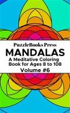 PuzzleBooks Press Mandalas – Volume 6 (eBook, ePUB)