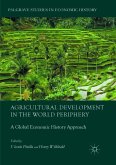 Agricultural Development in the World Periphery