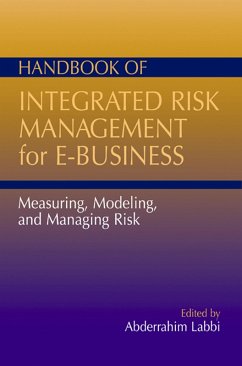 Handbook of Integrated Risk Management for E-Business (eBook, PDF) - Labbi, Abdel