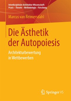 Die Ästhetik der Autopoiesis (eBook, PDF) - van Reimersdahl, Marcus