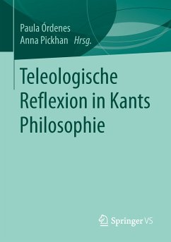 Teleologische Reflexion in Kants Philosophie (eBook, PDF)