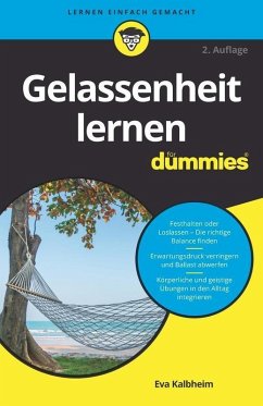Gelassenheit lernen für Dummies (eBook, ePUB) - Kalbheim, Eva