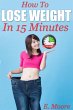 How to Lose Weight in 15 Minutes... - Bild 1