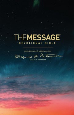 The Message Devotional Bible (eBook, ePUB) - Peterson, Eugene H.