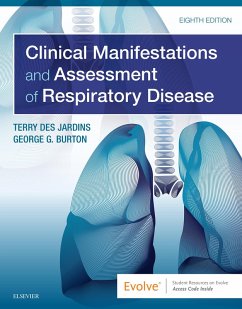 Clinical Manifestations & Assessment of Respiratory Disease E-Book (eBook, ePUB) - Des Jardins, Rrt; Burton MD, Facp