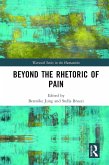Beyond the Rhetoric of Pain