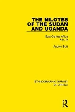 The Nilotes of the Sudan and Uganda - Butt, Audrey