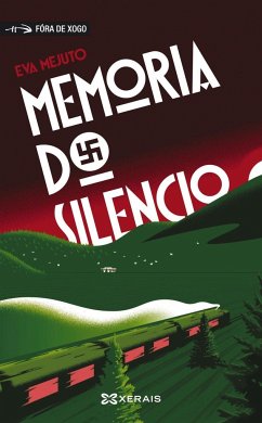 Memoria do silencio - Mejuto Rial, Eva María; Mejuto, Eva